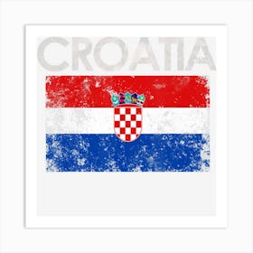 Vintage Croatia Croatian Flag Pride Gift Art Print