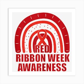 Womens We Wear Red For Red Ribbon Week Awareness Red Rainbow Art Print