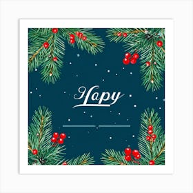 Happy Christmas 1 Art Print