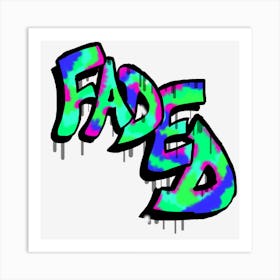 Faded typography Art Print