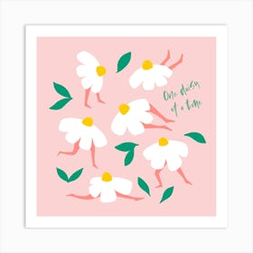 Whimsy Self Love Fitness Floral Pun 'One Daisy at a Time' - Pastel Pink Art Print