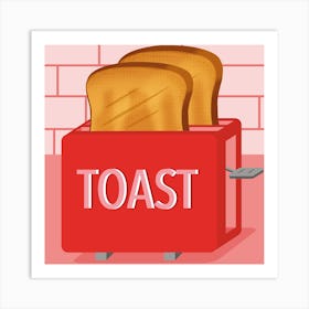 Toast 1 Art Print