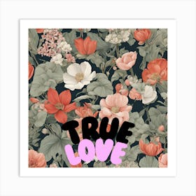 True Love Art Print