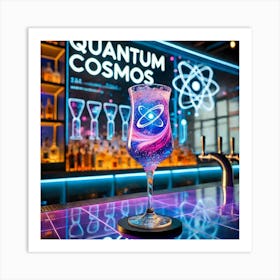 A Futuristic Cocktail Called Quantum Cosmos, Serve Art Print