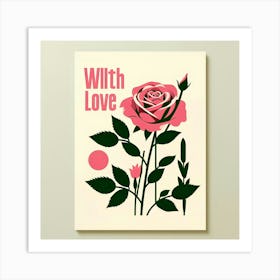 With Love 1 Art Print