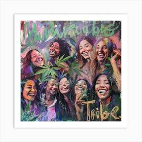 Canna Tribe Art Print