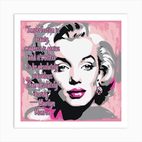 Marilyn Monroe pop art painting with quote Art Print