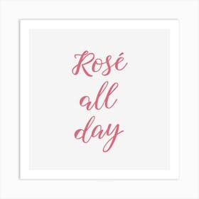 Rose All Day (pink/white) Art Print