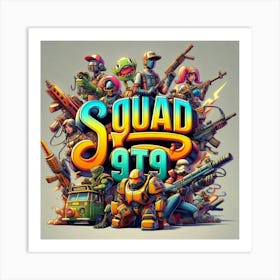 Squad 99 Art Print