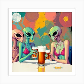 Aliens Drinking Beer Art Print