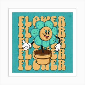 Flower Flower Art Print