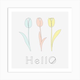 Hello - tulip Art Print