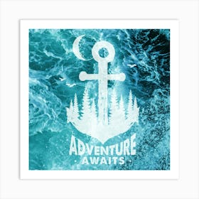 Adventure Awaits - Motivational Travel Quotes 1 Art Print