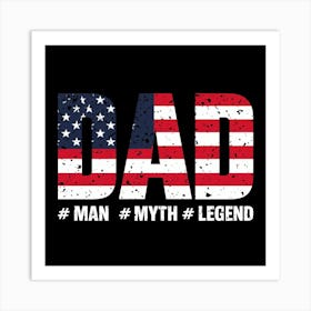 Dad Man Myth Legend Art Print