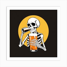 Skeleton Drinking Beer 6 Art Print