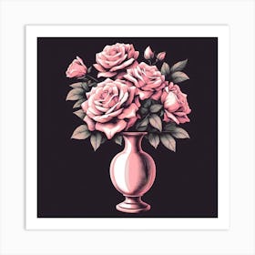 Pink Roses In A Vase 8 Art Print