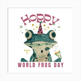Hoppy Frog Day Celebration Art Print