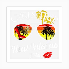 Girls Trip New Orleans 2023 For Women Weekend Birthday Party Art Print