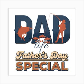 Father's Day Special Art Print