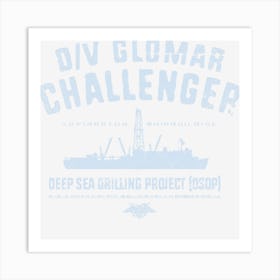 Dv Glomar Challenger Art Print