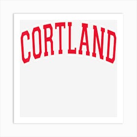 Cortland Ny New York Varsity Style Red Text Art Print