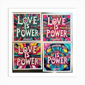 Love Is Power Art Print