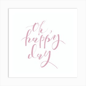 Happy Day Art Print