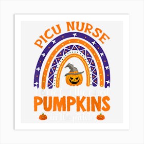 Picu Nurse I Care The Cutest Pumpkins Rainbow Halloween Art Print