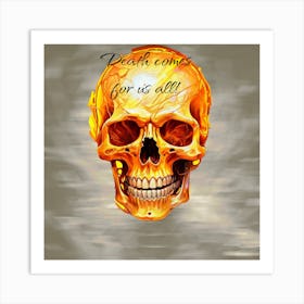 Death Comes For All Art Print