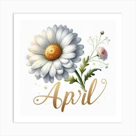 Daisy - April Birth Flower 1 Art Print