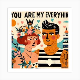 You Are My Everything - Couple Lovers In Tattoo Art Print