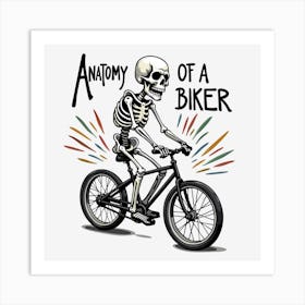 Anatomy Of A Biker(1) Art Print