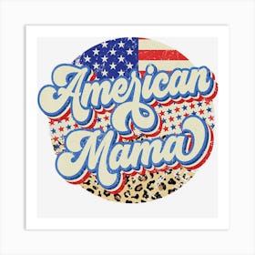 Hot Trend American Mama Retro 4th Of July Leopard Art Print