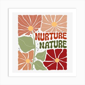 Nurture Nature Art Print