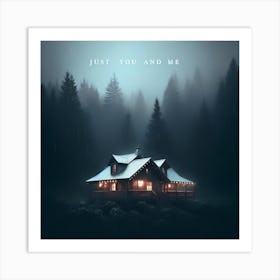 Just You And Me Art Print