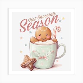 Hot Chocolate Season Art Print