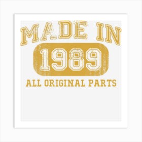 Made In 1989 Birthday Gifts 33 Year Old 33rd Bday Present Art Print