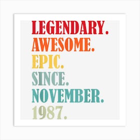 35th Birthday Legendary Epic Awesome Since November 1930 1 Art Print