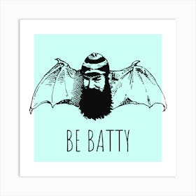 Be Batty Art Print