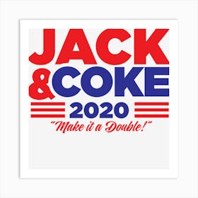 Jack Coke 2020 Art Print