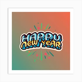 Happy New Year 2 Art Print