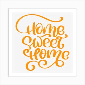 Home Sweet Home Art Print