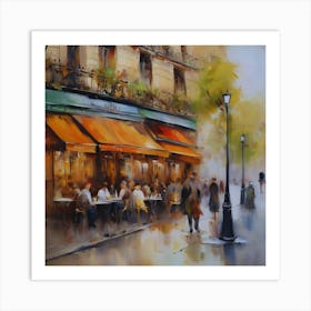 Cafe in Paris.spring season. Passersby. The beauty of the place. Oil colors.8 Art Print