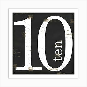 Ten Number Sign Art Print