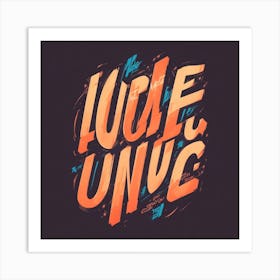 Lettering Art Print