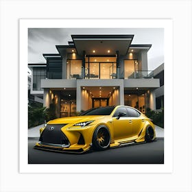 Yellow Toyota Lexus With Full Body Kit In Front Of Modern House 4 Art Print