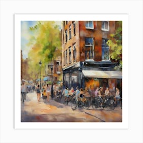 Amsterdam Cafe.Amsterdam city.summer. Cafes. Passersby, sidewalks. Oil colors. 5 Art Print