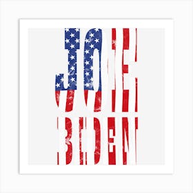 Joe Biden Usa Flag Art Print