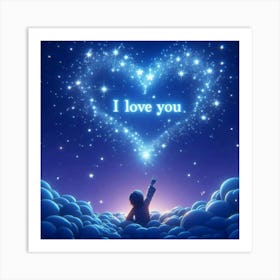 I Love You 4 Art Print