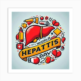 World Hepatitis Day 7 Art Print